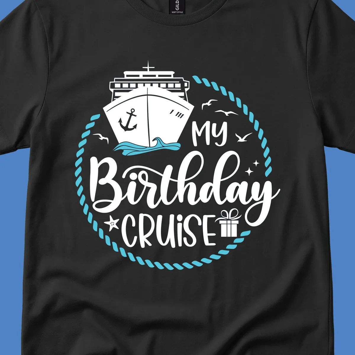 Nautical birthday cruise design with ship, anchor, rope border, seagulls, and 'my Birthday CRUISE' text on gray background