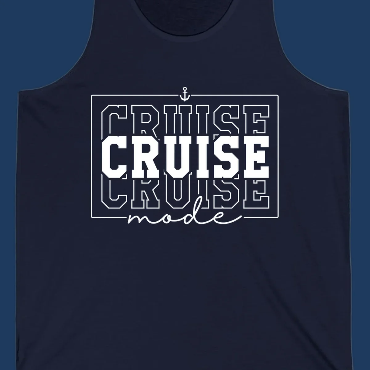 White anchor icon above bold 'CRUISE MODE' text with decorative border on gray background, nautical-themed design