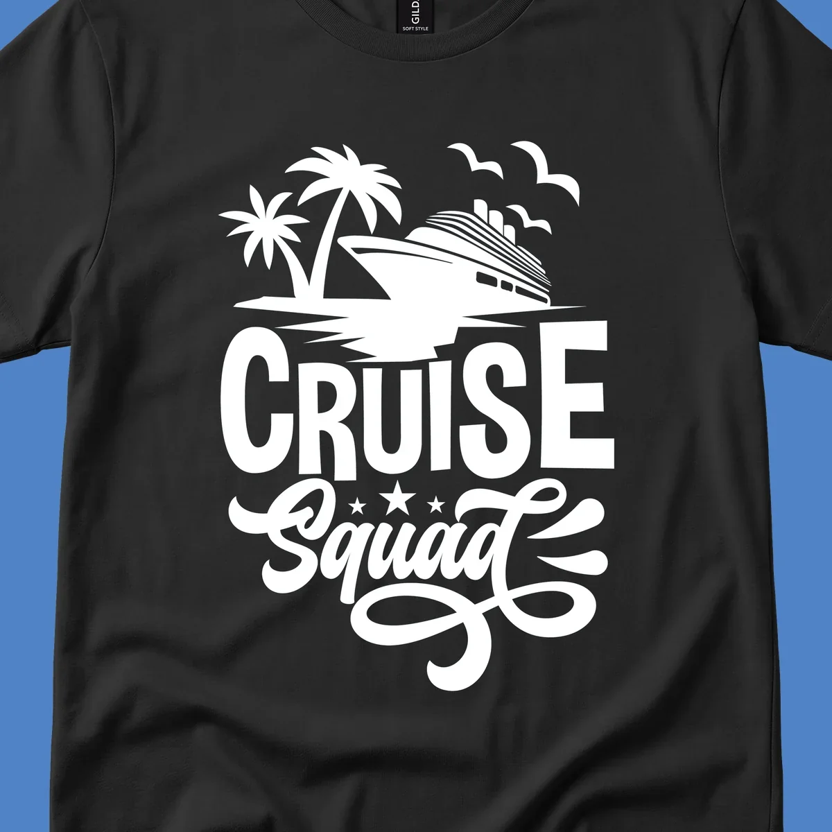 Cruise squad goals design with ship, palm trees, seagulls, and decorative text on gray background
