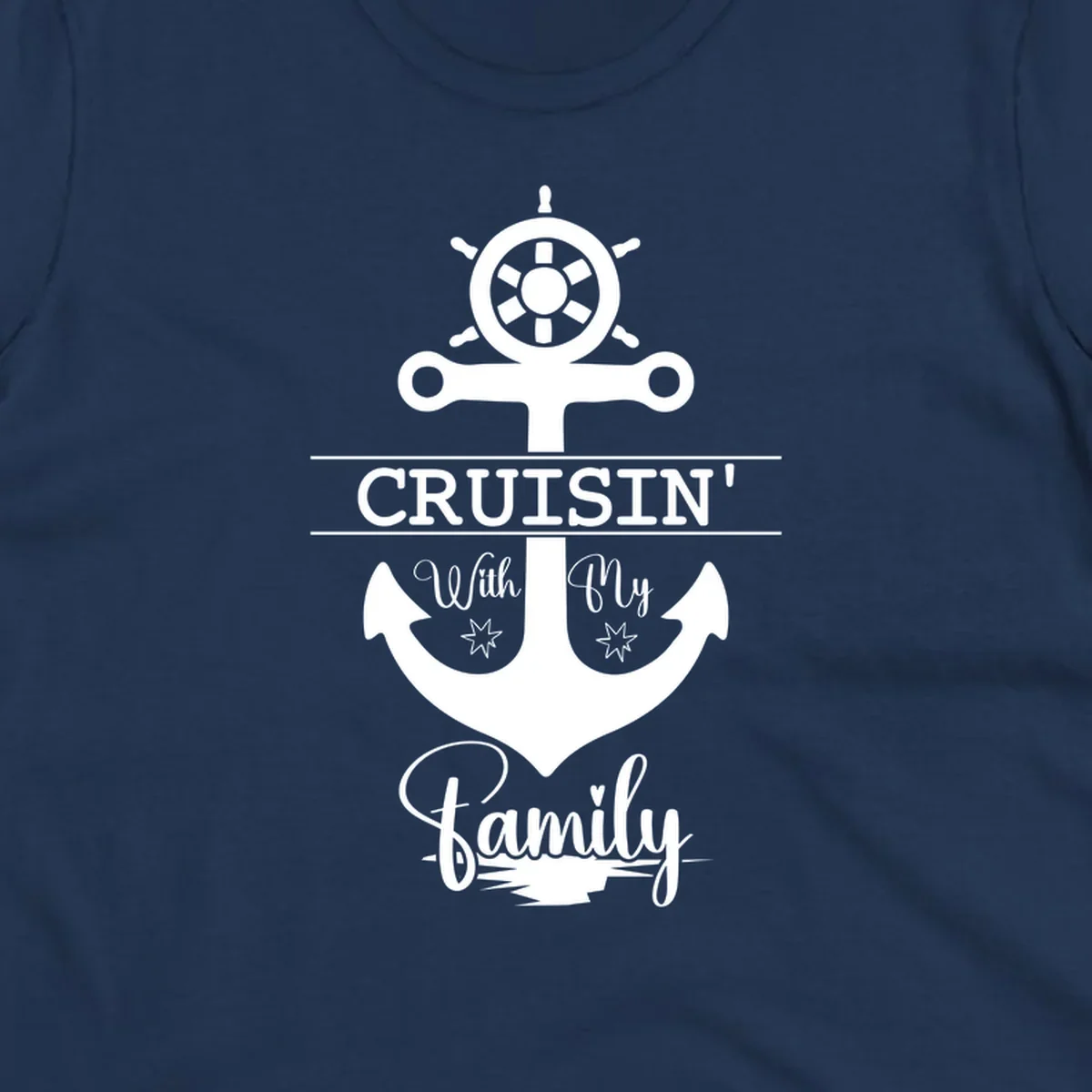 Nautical design with ship wheel and anchor featuring 'Cruisin' with My Family' text in white on gray background