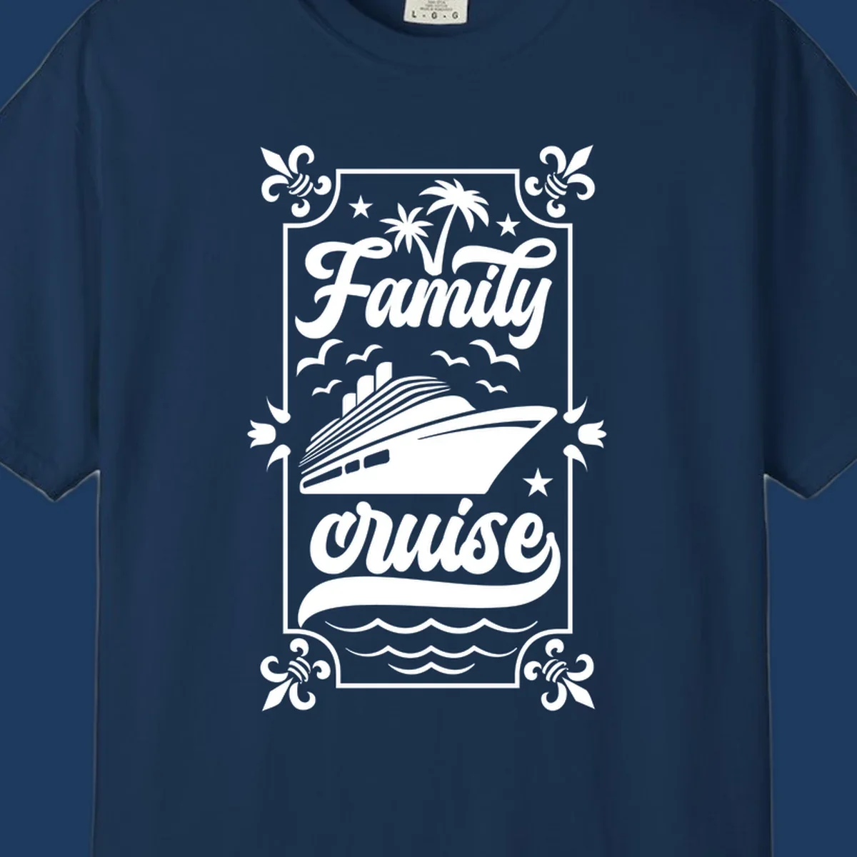 Vintage-style family cruise design with script lettering, cruise ship illustration, palm trees, stars, and decorative border on gray background