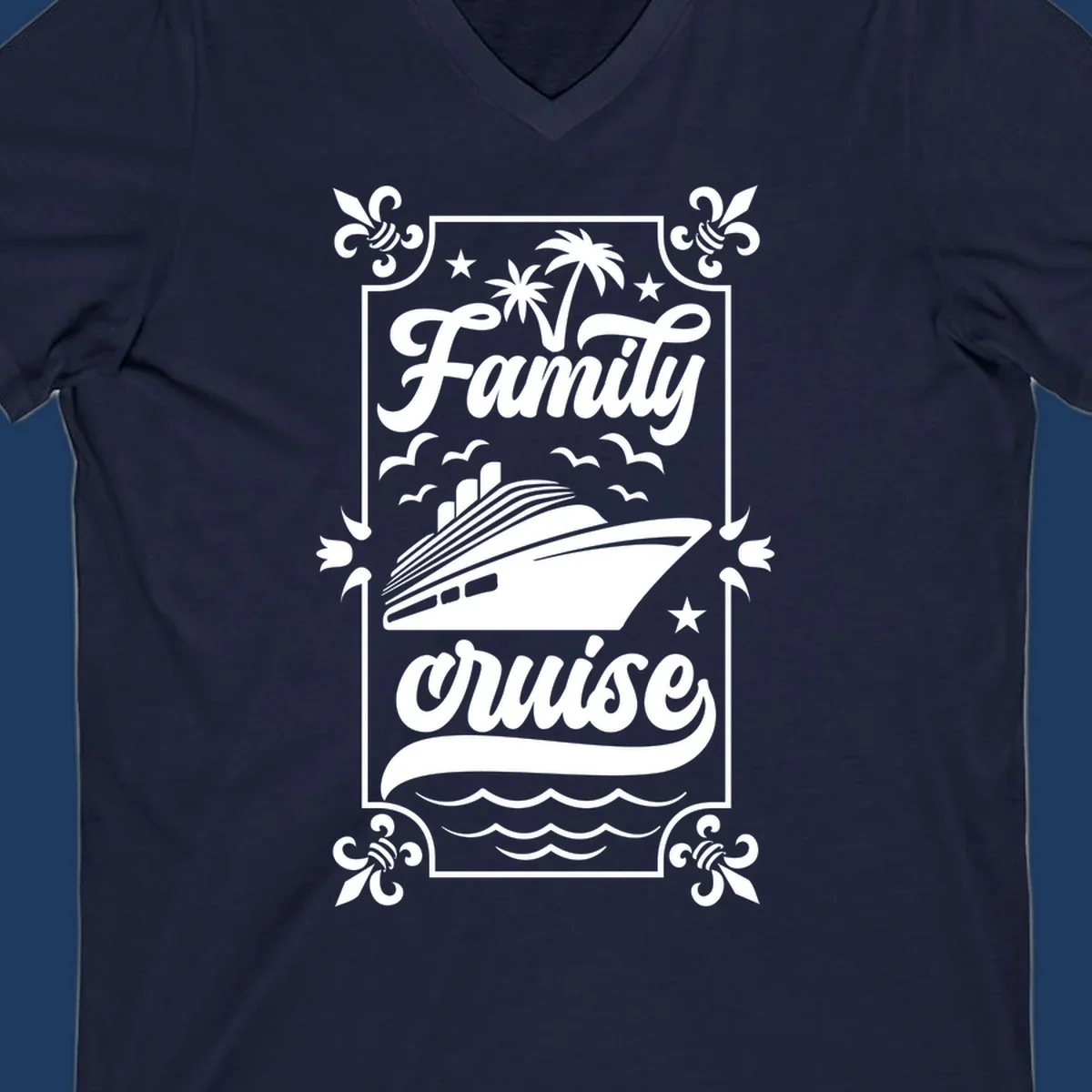 Vintage-style family cruise design with script lettering, cruise ship illustration, palm trees, stars, and decorative border on gray background