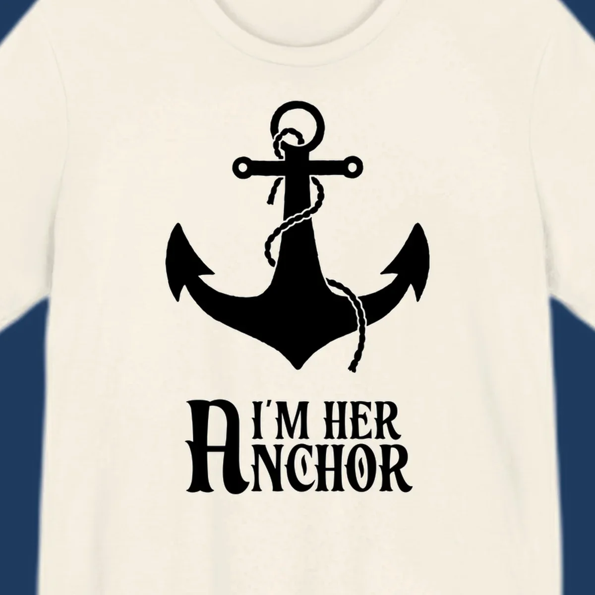 White anchor with rope design and 'I'm Her Anchor' text on gray background - nautical couple shirt illustration