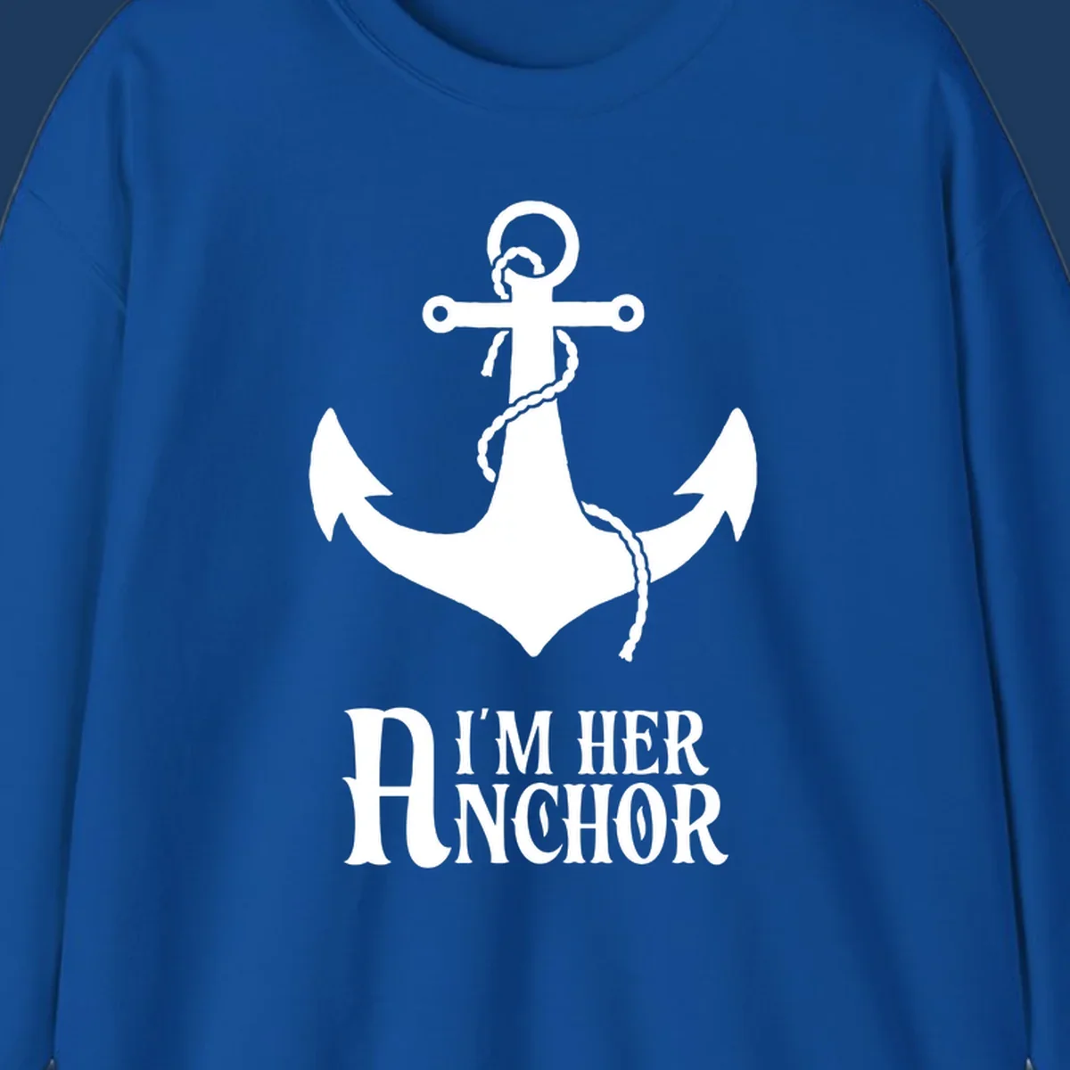 White anchor with rope design and 'I'm Her Anchor' text on gray background - nautical couple shirt illustration