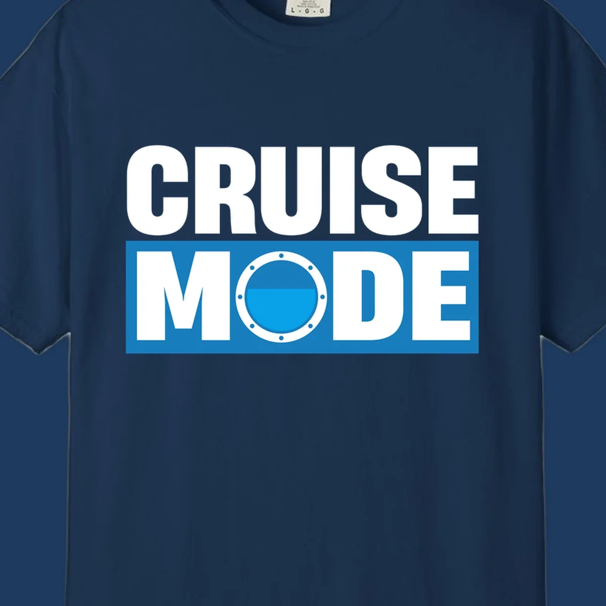 Cruise Mode Porthole design: bold white text reading 'CRUISE MODE' with a riveted ship porthole replacing the letter O on blue background
