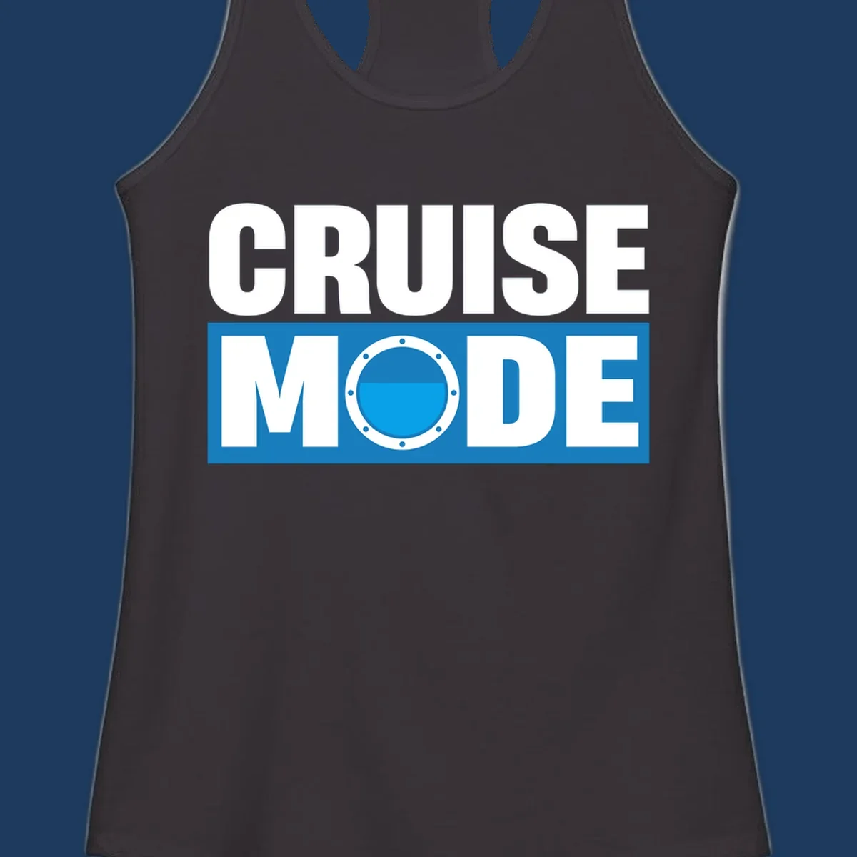 Cruise Mode Porthole design: bold white text reading 'CRUISE MODE' with a riveted ship porthole replacing the letter O on blue background