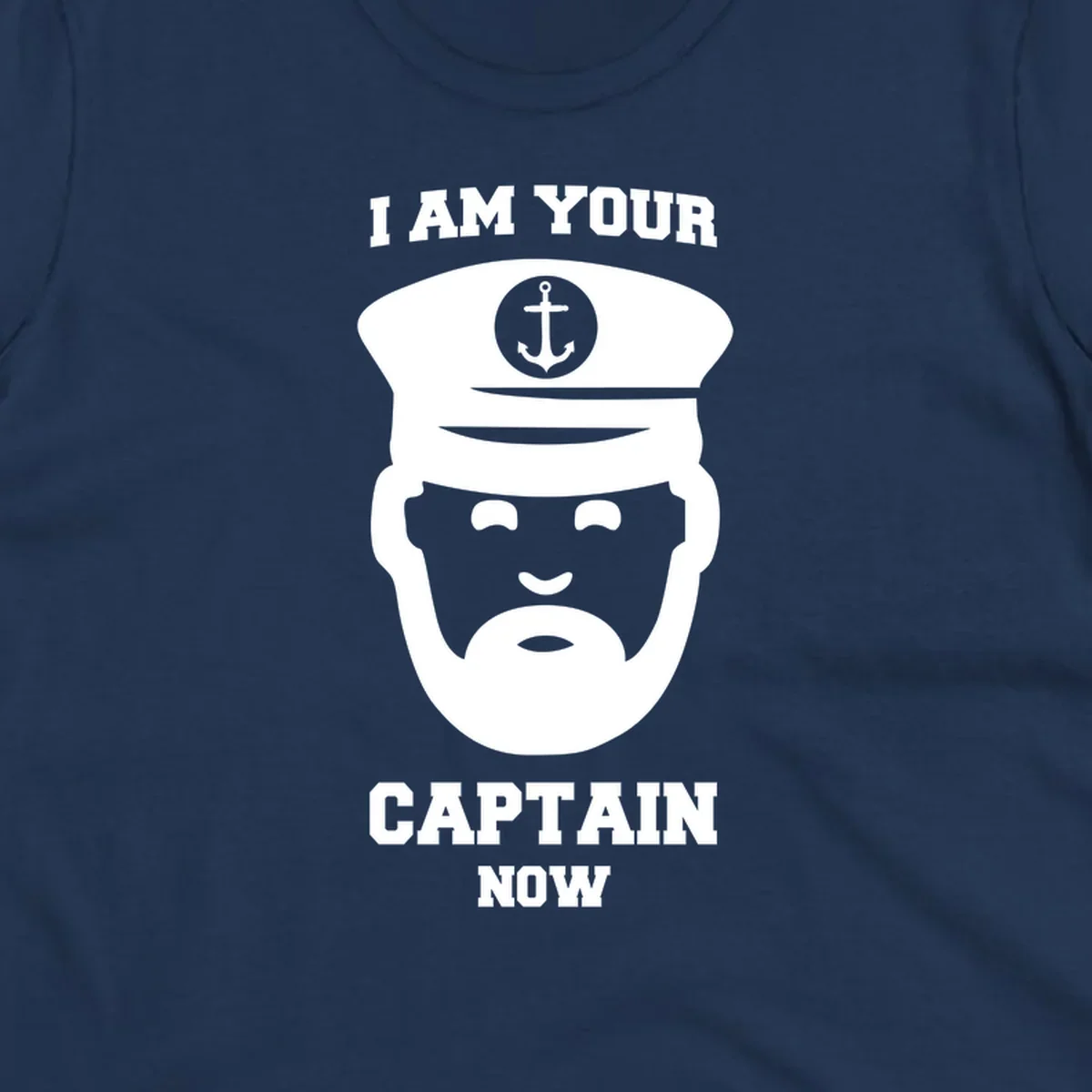 Illustration of a bearded ship captain in white naval uniform with anchor emblem and text reading 'I Am Your Captain Now' for captain-now-cruise design