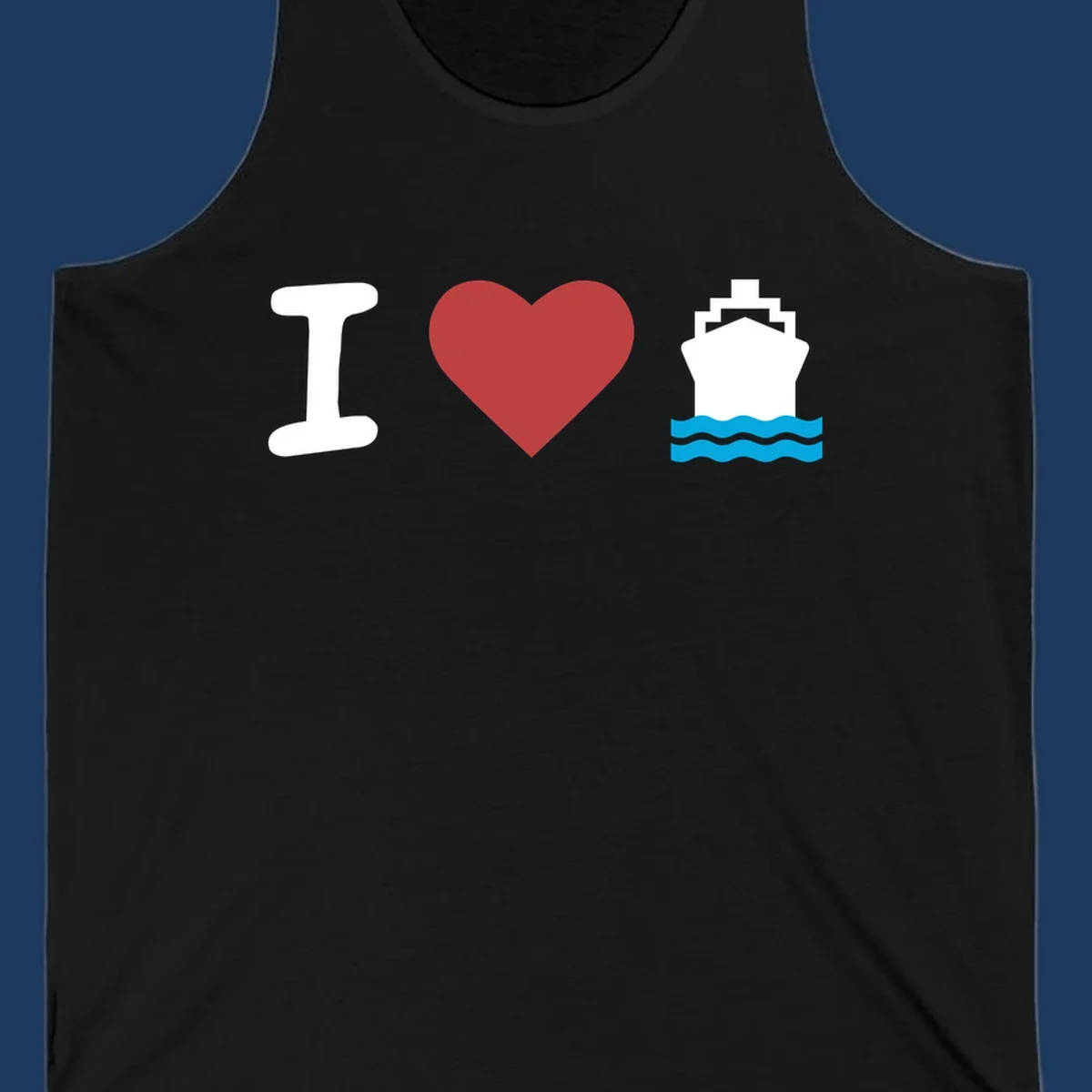 I love cruise ships design featuring a red heart between a white I and white cruise ship with blue waves