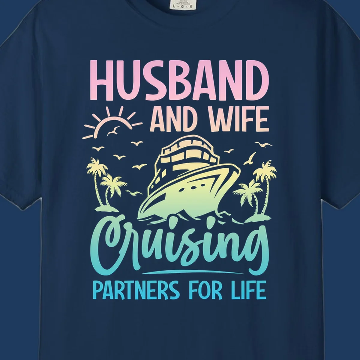 Husband and wife cruising partners design featuring a cruise ship, palm trees, and sunrise with gradient text on gray background