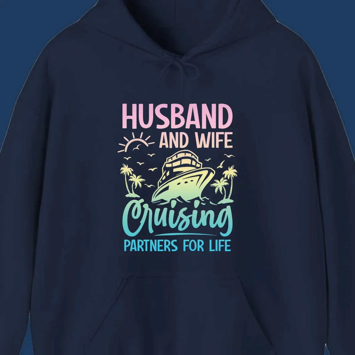 Husband and wife cruising partners design featuring a cruise ship, palm trees, and sunrise with gradient text on gray background