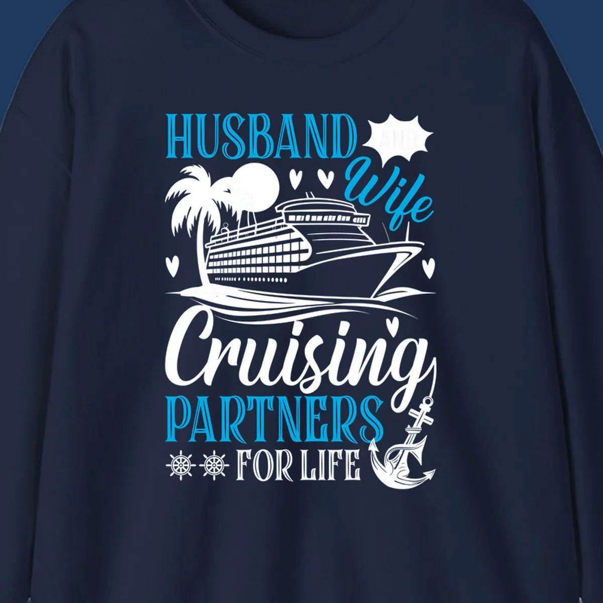 Husband and wife cruise partners design with ship, palm tree, anchor and hearts celebrating couples' cruise vacations