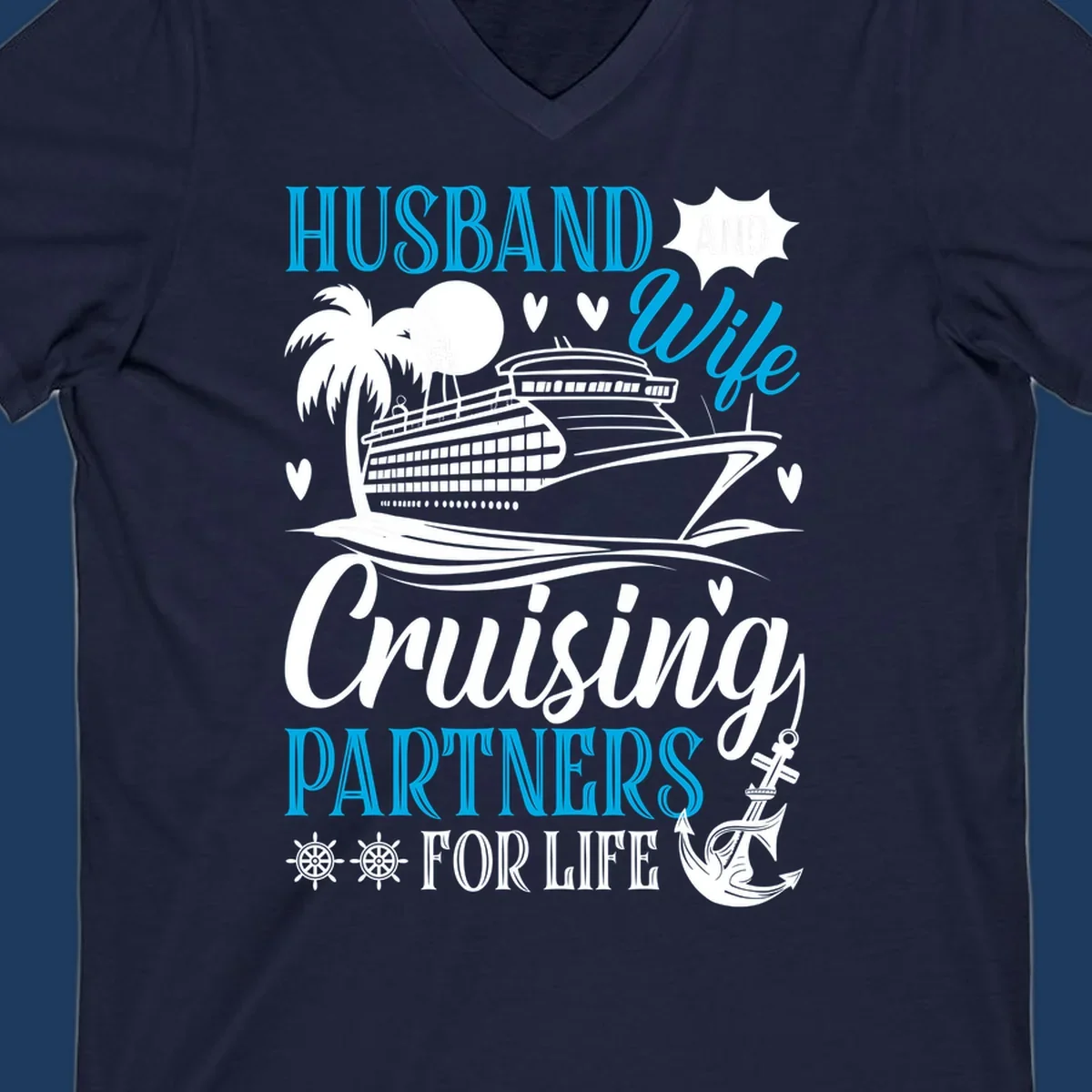 Husband and wife cruise partners design with ship, palm tree, anchor and hearts celebrating couples' cruise vacations