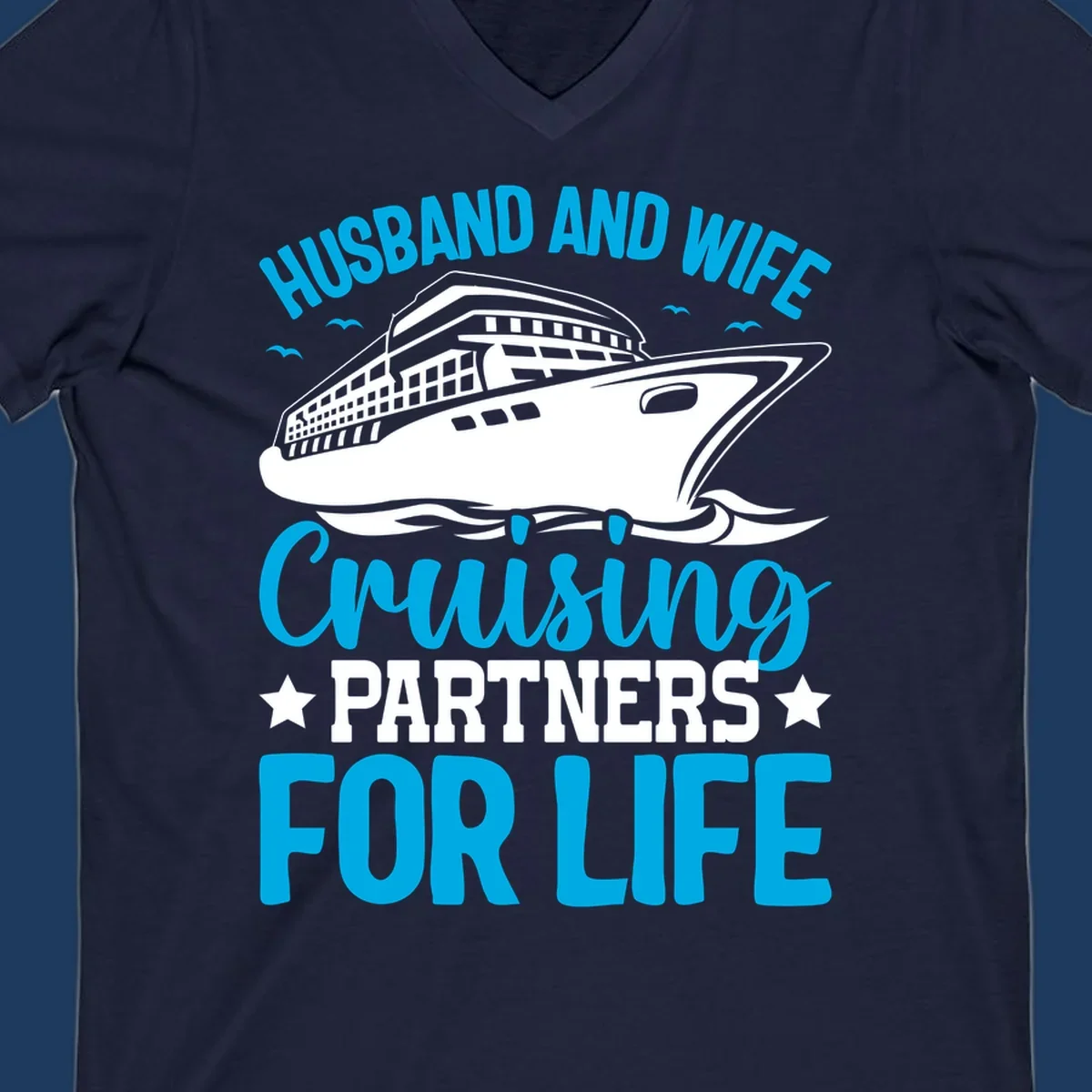 Cruise ship illustration with text reading 'Husband and Wife Cruising Partners for Life' in blue and white on gray background