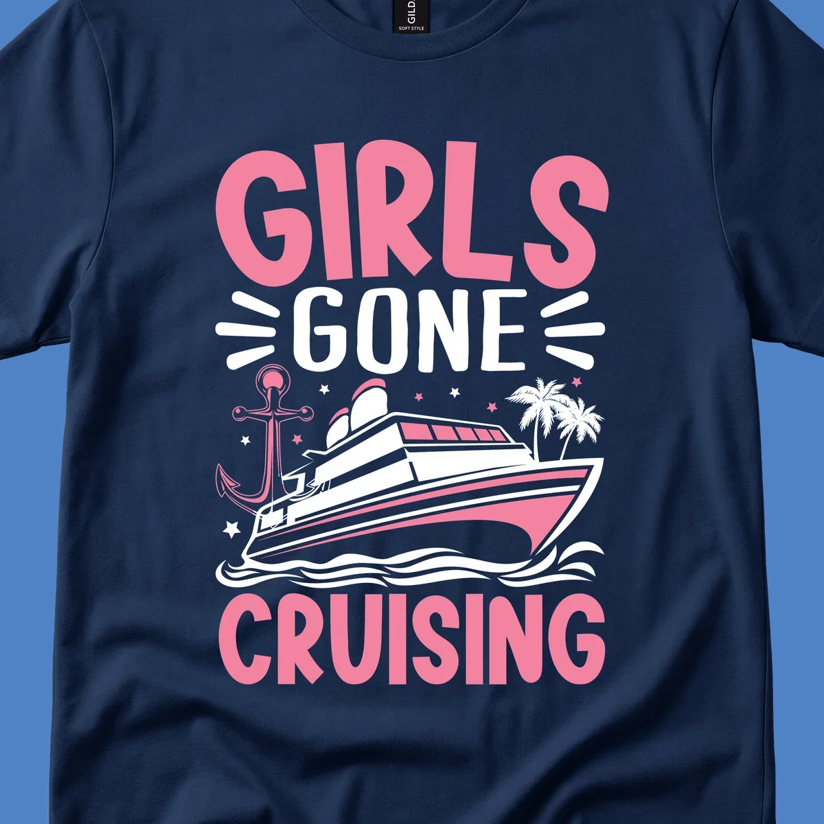 Girls Gone Cruising design with pink text, luxury yacht, anchor, palm trees, stars, and waves on gray background