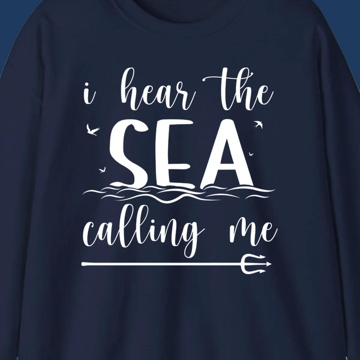 Sea-calling-cruise design with elegant script text 'I hear the sea calling me' surrounded by ocean waves, seagulls, and anchor illustration on gray background