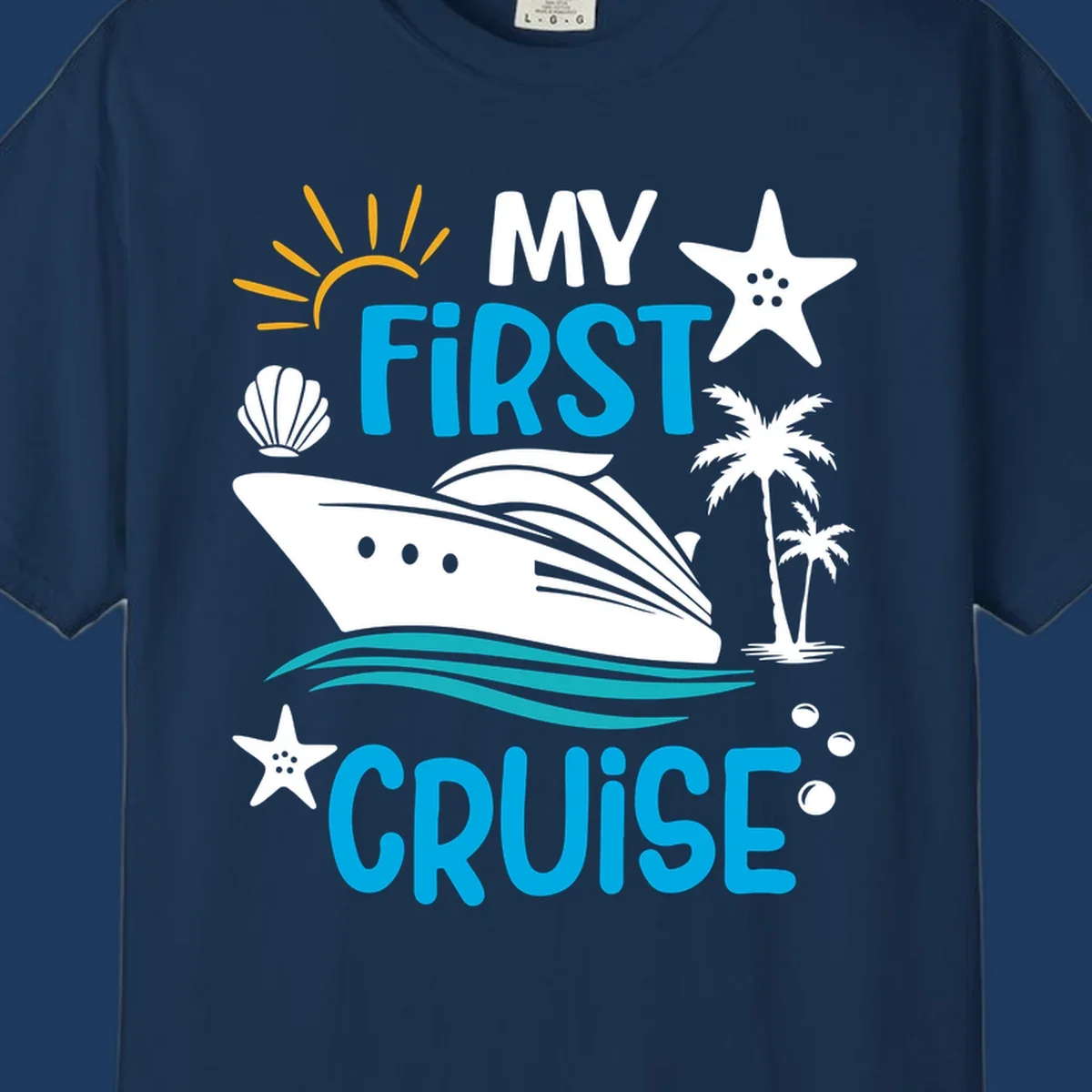 My First Cruise design with cruise ship, palm trees, starfish, and ocean waves on gray background