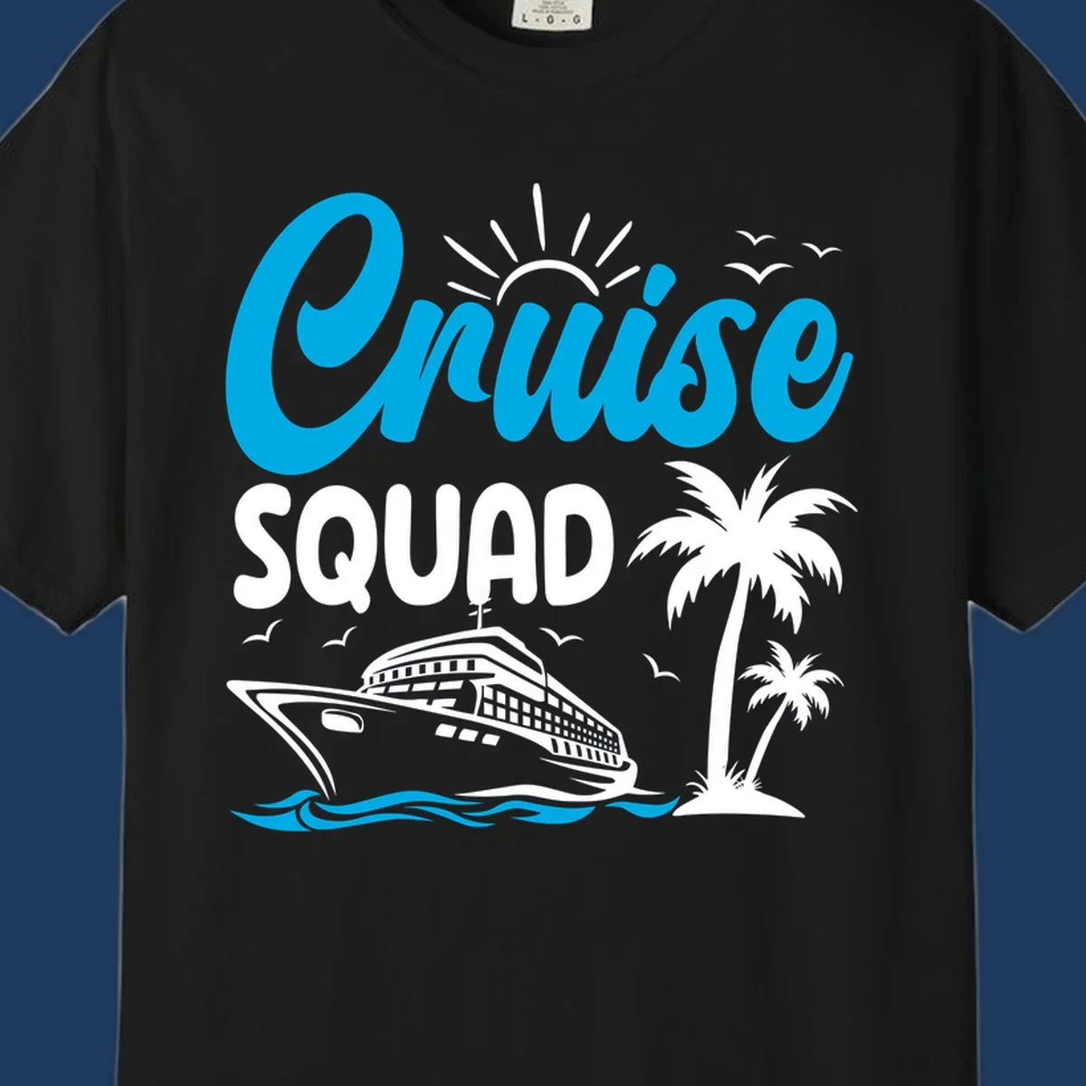 Cruise squad design with cyan lettering, cruise ship, palm trees, sun rays, and ocean waves on gray background
