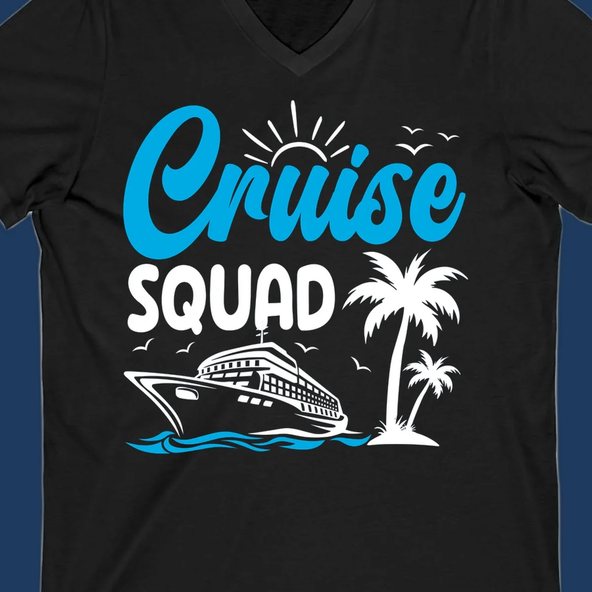 Cruise squad design with cyan lettering, cruise ship, palm trees, sun rays, and ocean waves on gray background