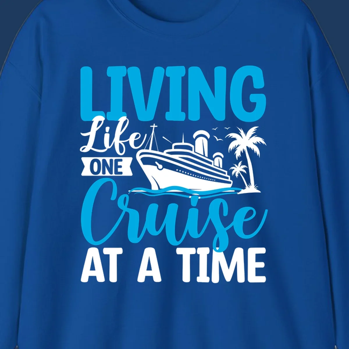 Cruise ship with palm trees and ocean waves design, text reads 'Living Life One Cruise At A Time' in cyan and white