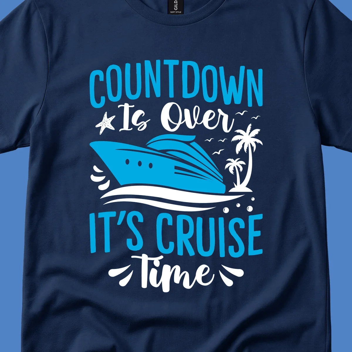 Countdown is over it's cruise time design with blue cruise ship, tropical palm trees, and ocean waves on gray background