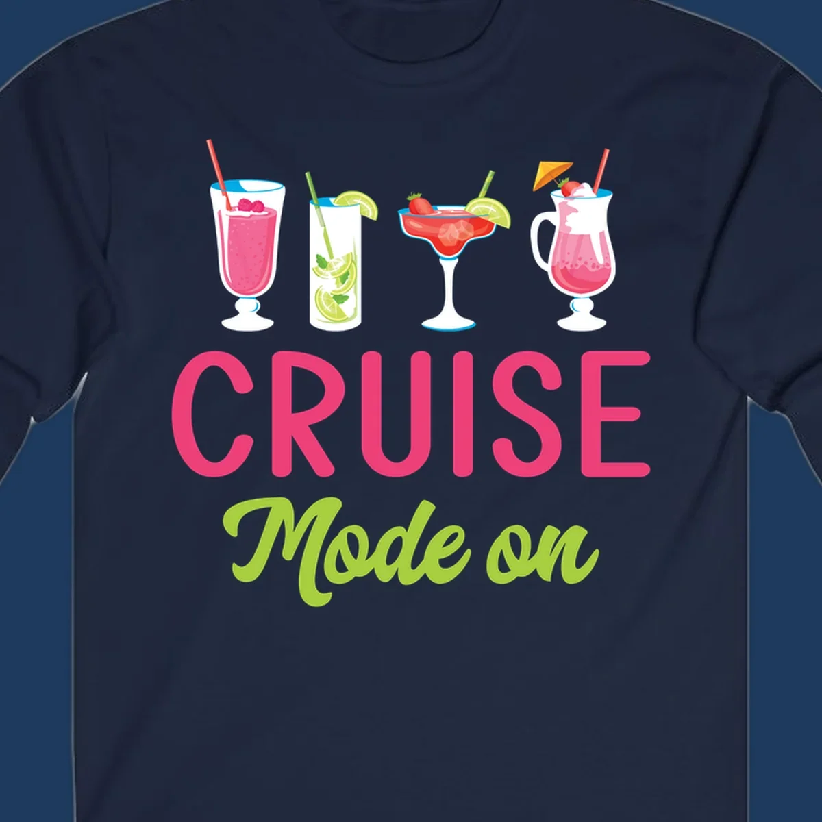 Cruise mode on design featuring four colorful tropical cocktails with pink, red, and lime drinks, bold magenta and lime text on gray background