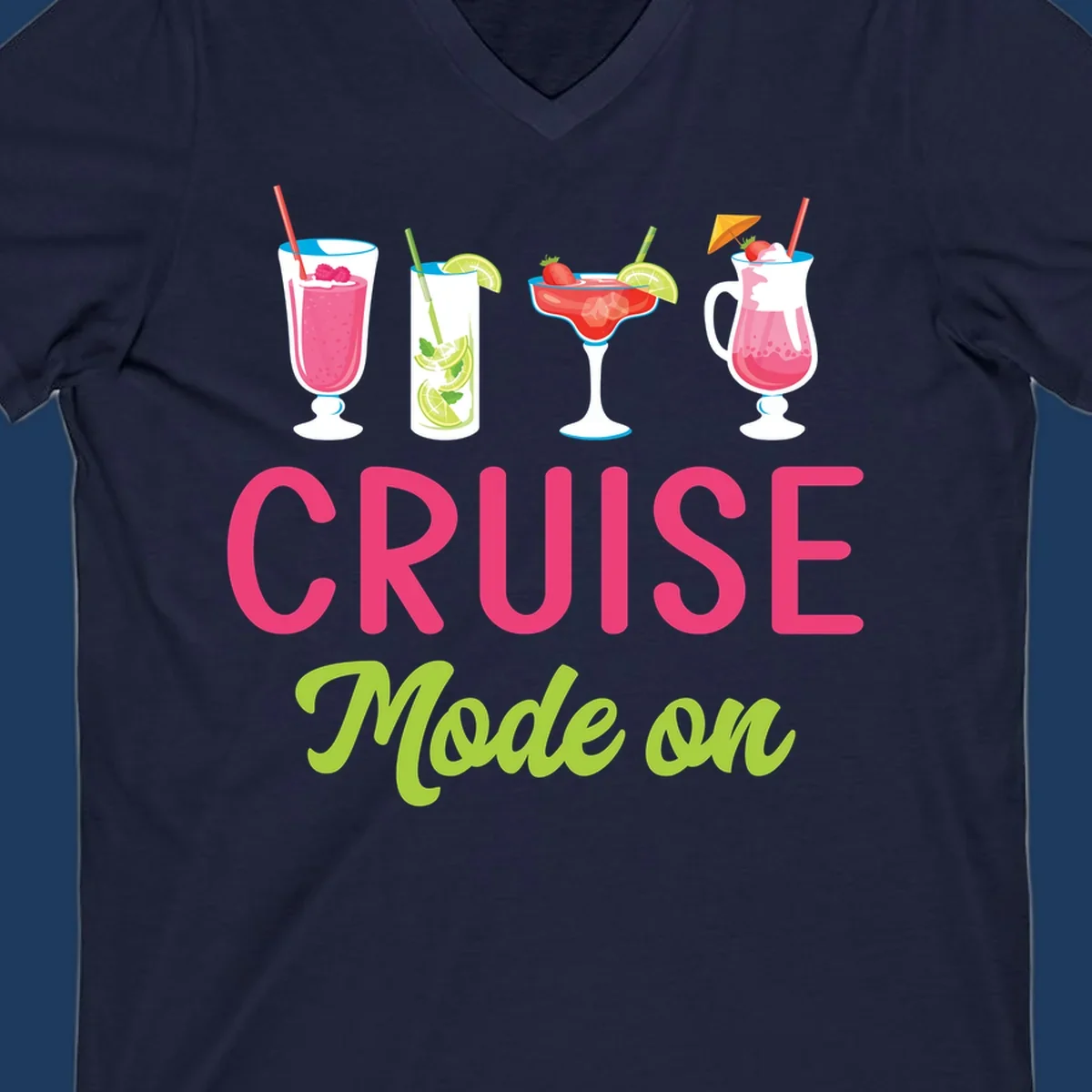 Cruise mode on design featuring four colorful tropical cocktails with pink, red, and lime drinks, bold magenta and lime text on gray background