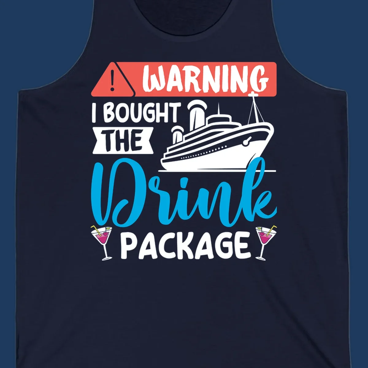 Humorous cruise drink package warning design with ship and cocktails on gray background