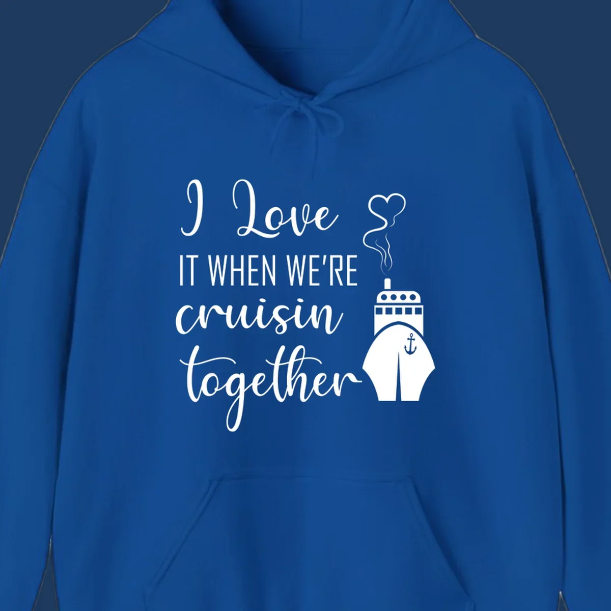 Cruise ship with heart and anchor illustration with text 'I Love It When We're Cruisin Together' on gray background