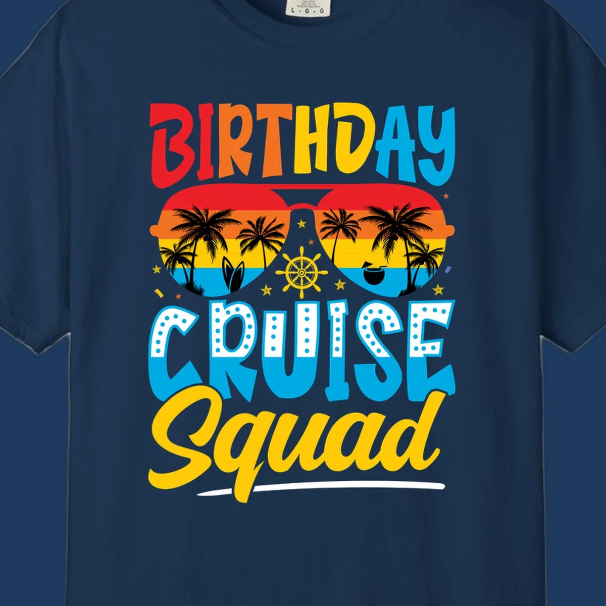 Birthday Cruise Squad design with tropical sunglasses, palm trees, ship wheel, and colorful sunset gradient on gray background