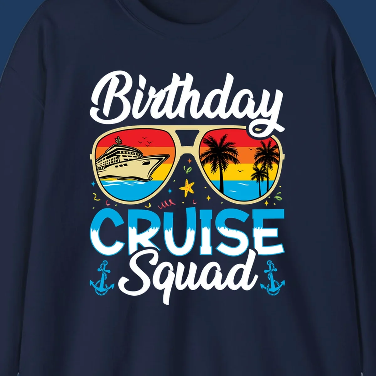 Birthday Cruise Squad design featuring fun sunglasses with cruise ship and palm tree scenes, confetti, and nautical elements