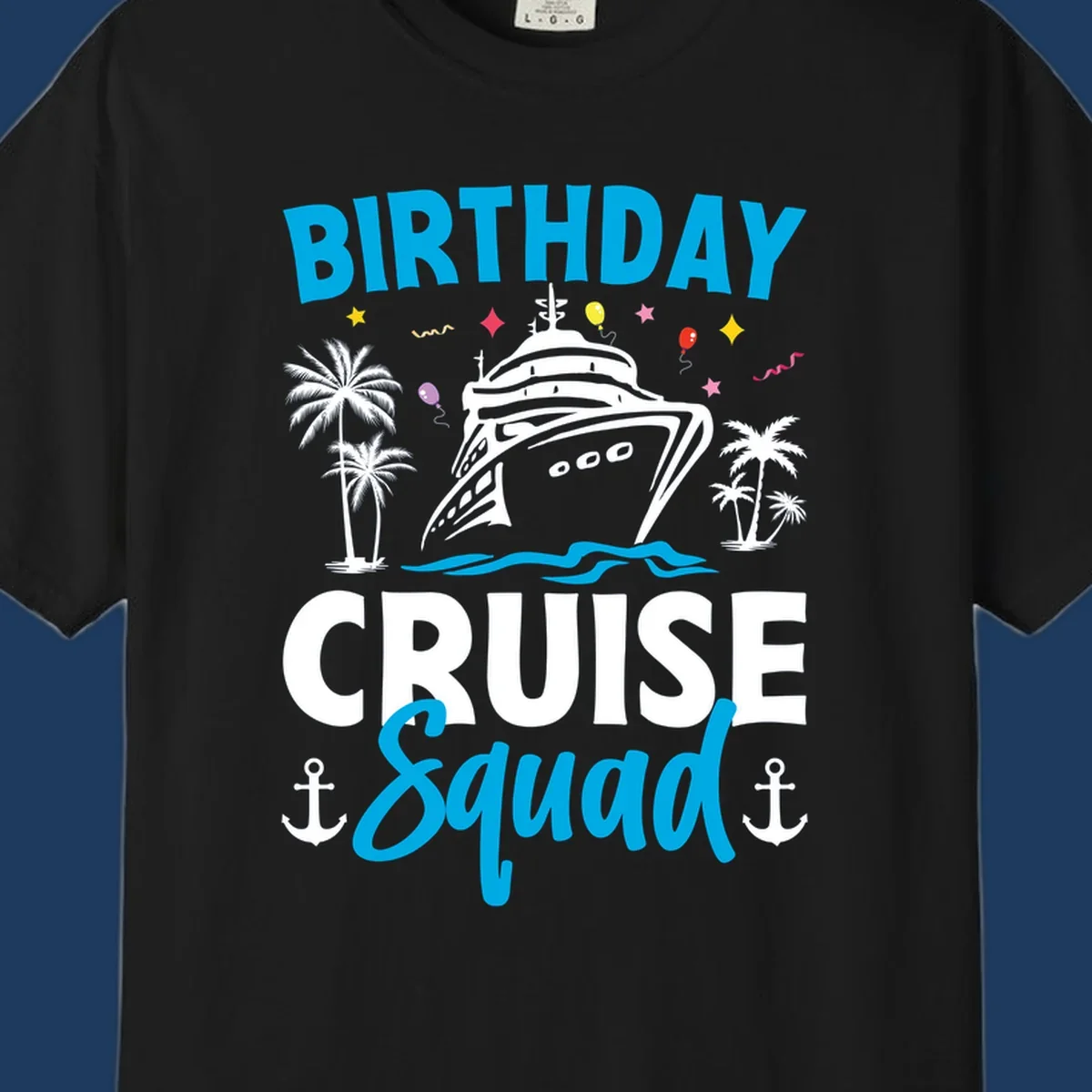 Birthday cruise squad design with ship, palm trees, balloons, stars, and anchors on gray background