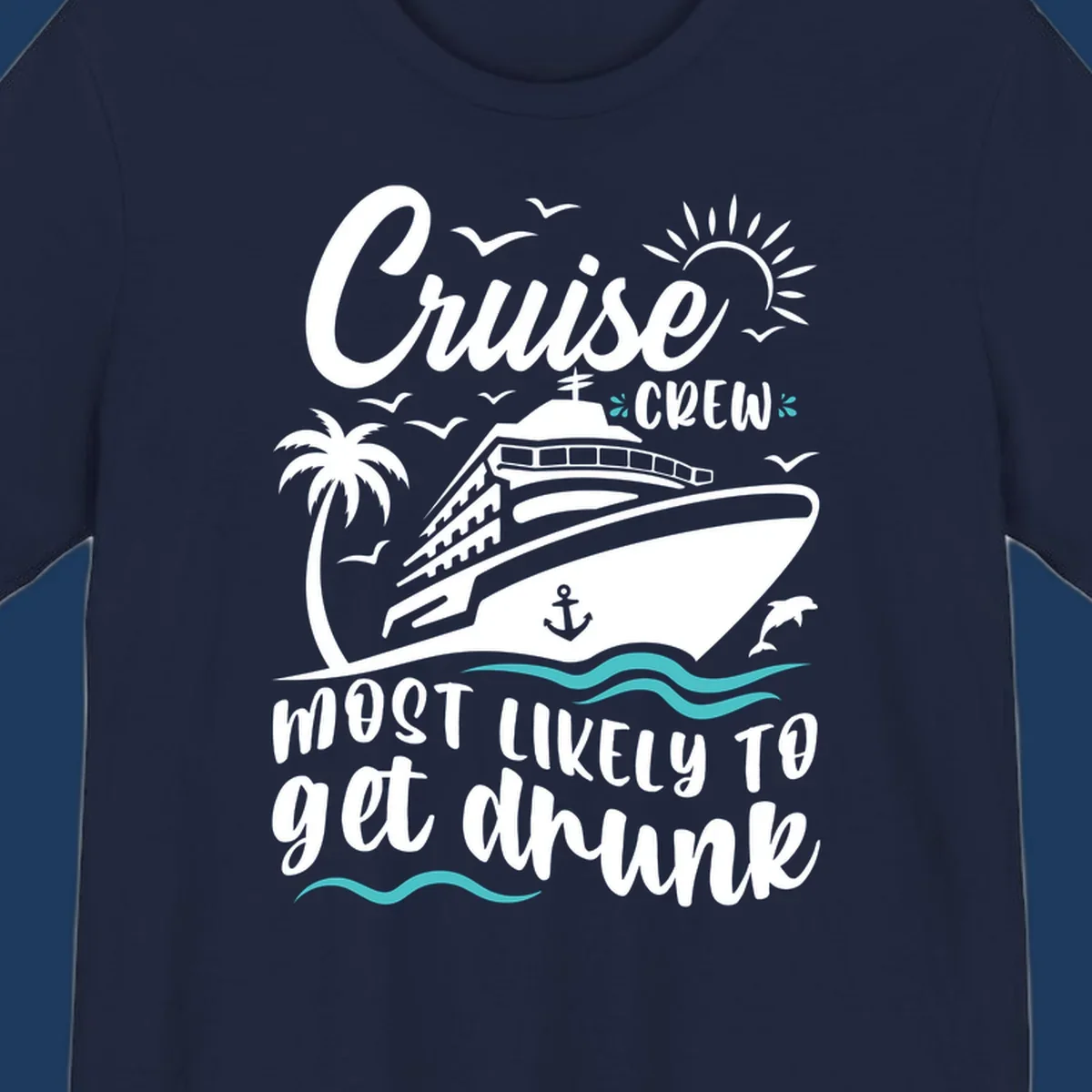Cruise crew most likely design with ship, palm tree, sun, and ocean waves on gray background with white and teal text