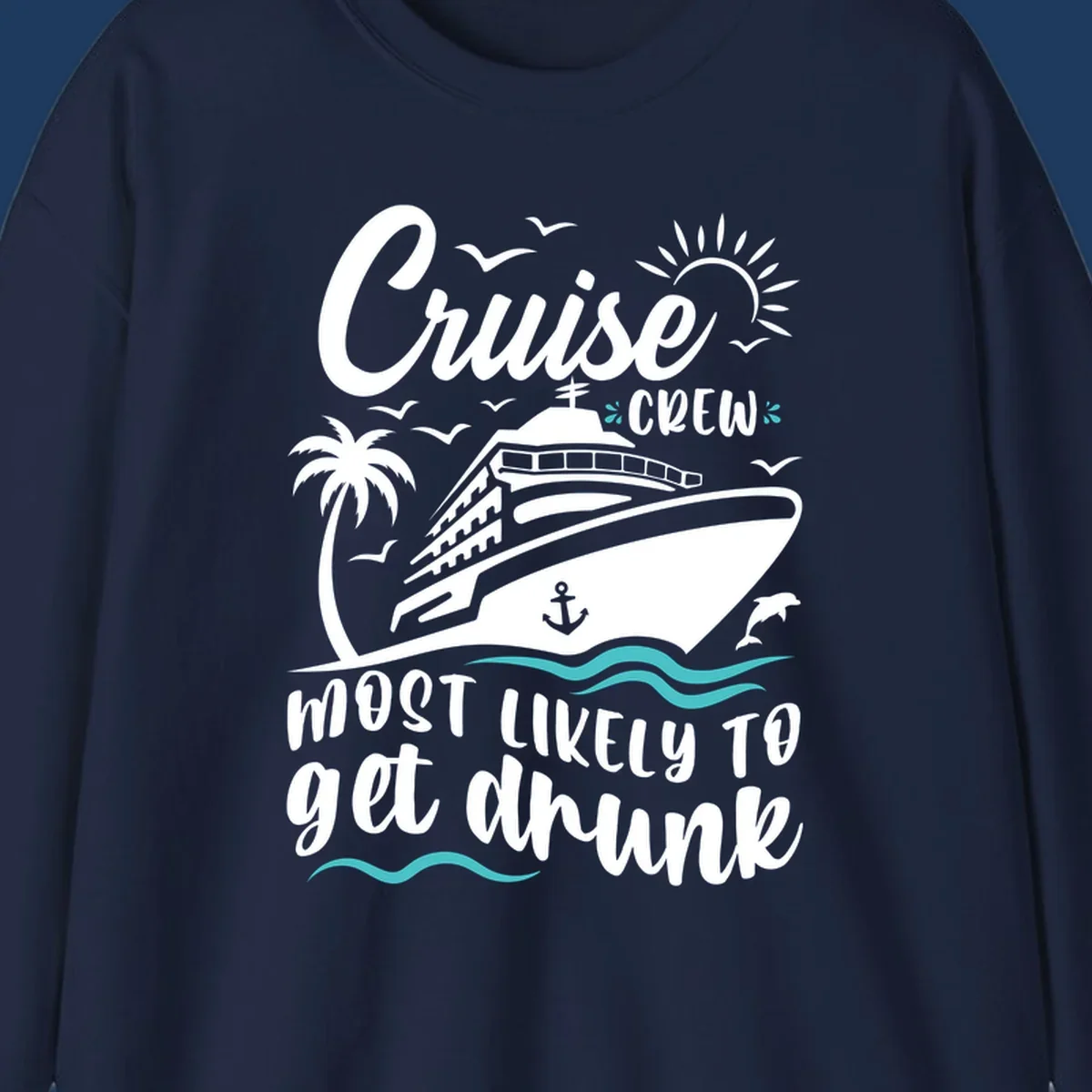 Cruise crew most likely design with ship, palm tree, sun, and ocean waves on gray background with white and teal text
