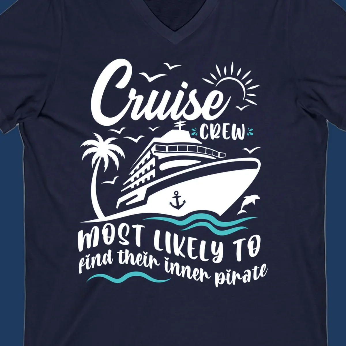 Cruise crew inner pirate design with ship, ocean waves, palm tree, and playful nautical text on gray background