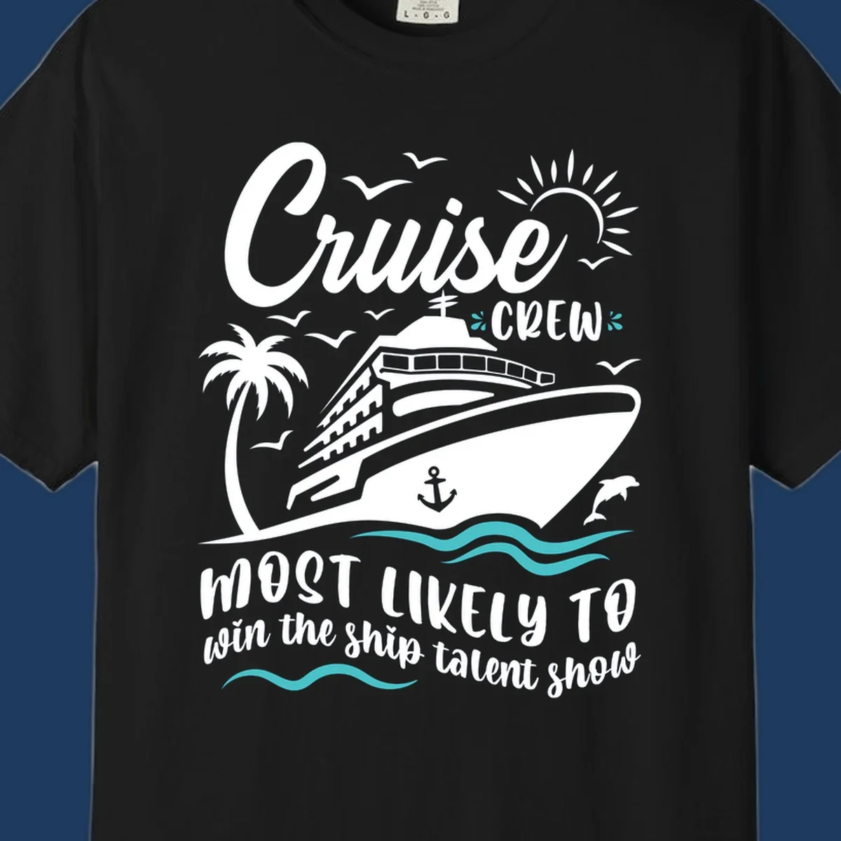 Cruise ship surrounded by palm tree, sun, seagulls, and ocean waves with text reading 'Cruise CREW most likely to win the ship talent show'