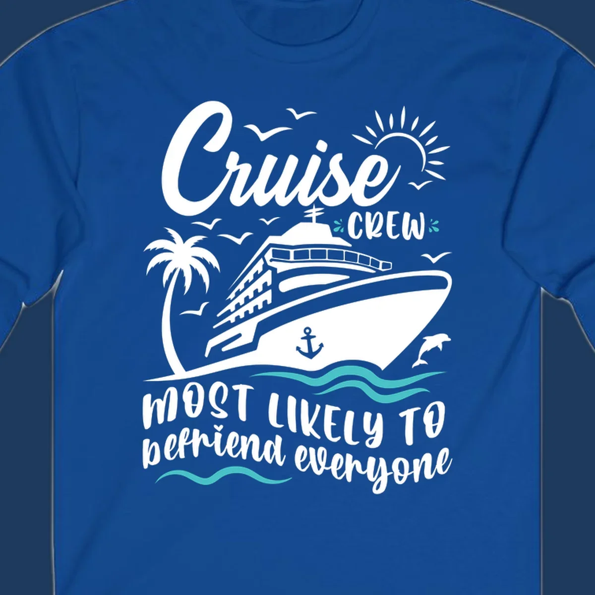 Cruise ship illustration with ocean waves, palm tree, sun, and text reading 'Cruise Crew most likely to befriend everyone' on gray background