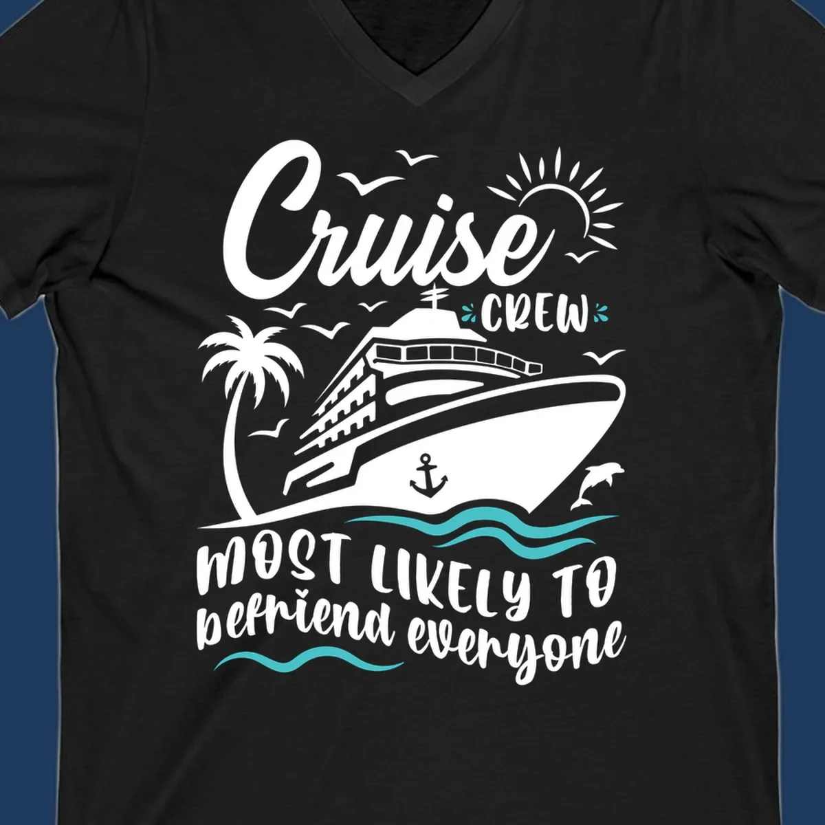 Cruise ship illustration with ocean waves, palm tree, sun, and text reading 'Cruise Crew most likely to befriend everyone' on gray background