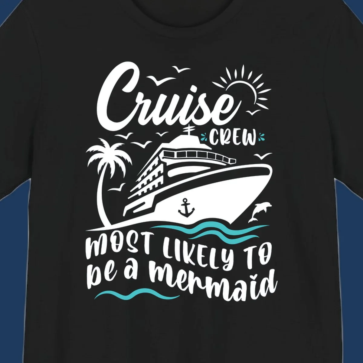 Cruise crew mermaid design with ship, palm tree, sun, seagulls, and anchor on gray background with white and teal accents