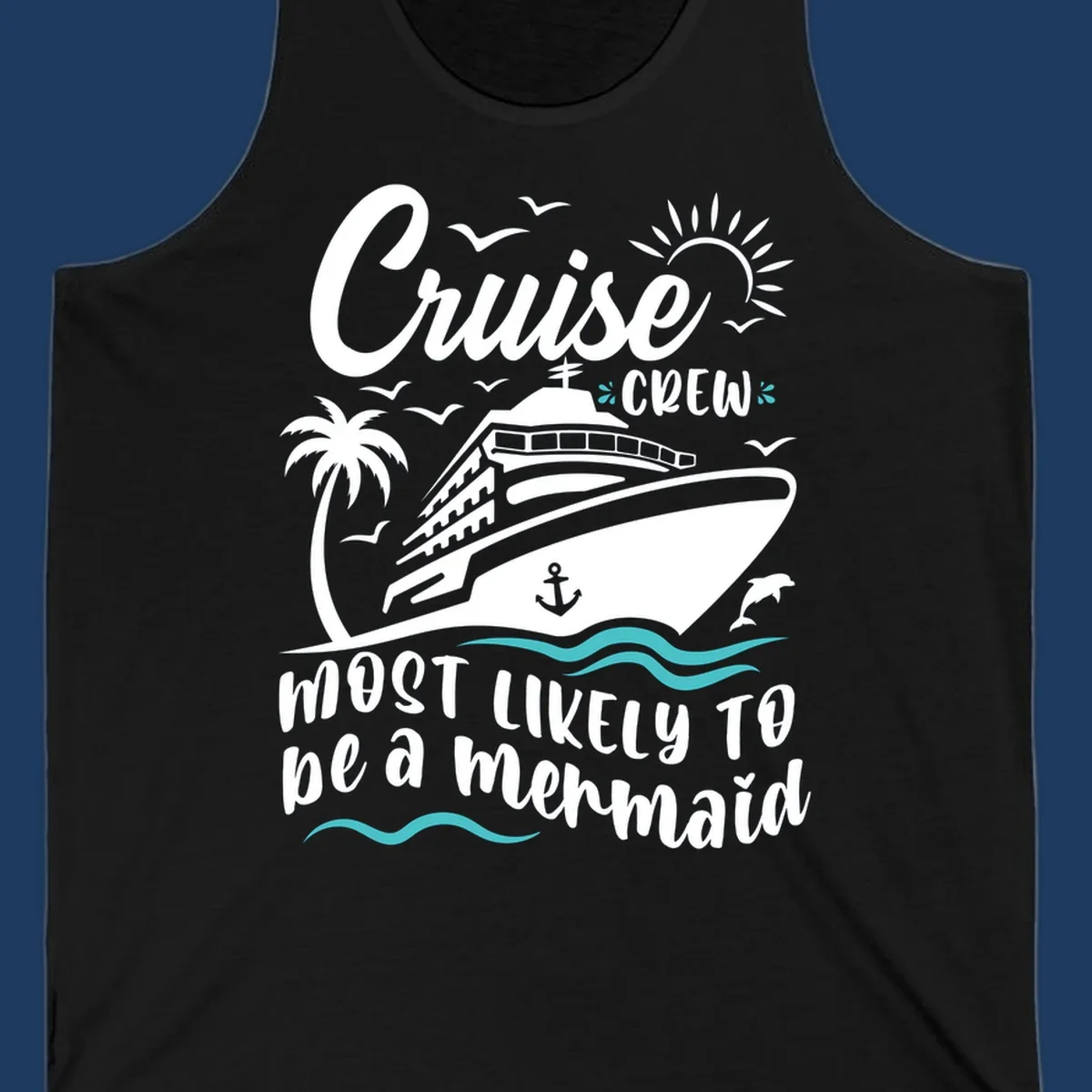 Cruise crew mermaid design with ship, palm tree, sun, seagulls, and anchor on gray background with white and teal accents