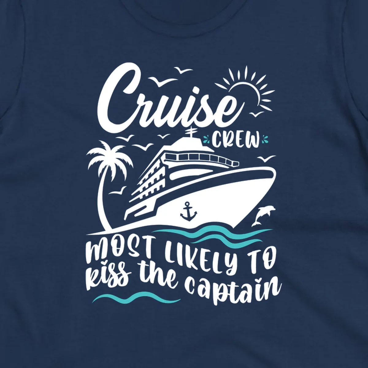 Cruise crew captain design with ship, palm tree, dolphins, sun, and ocean waves on gray background