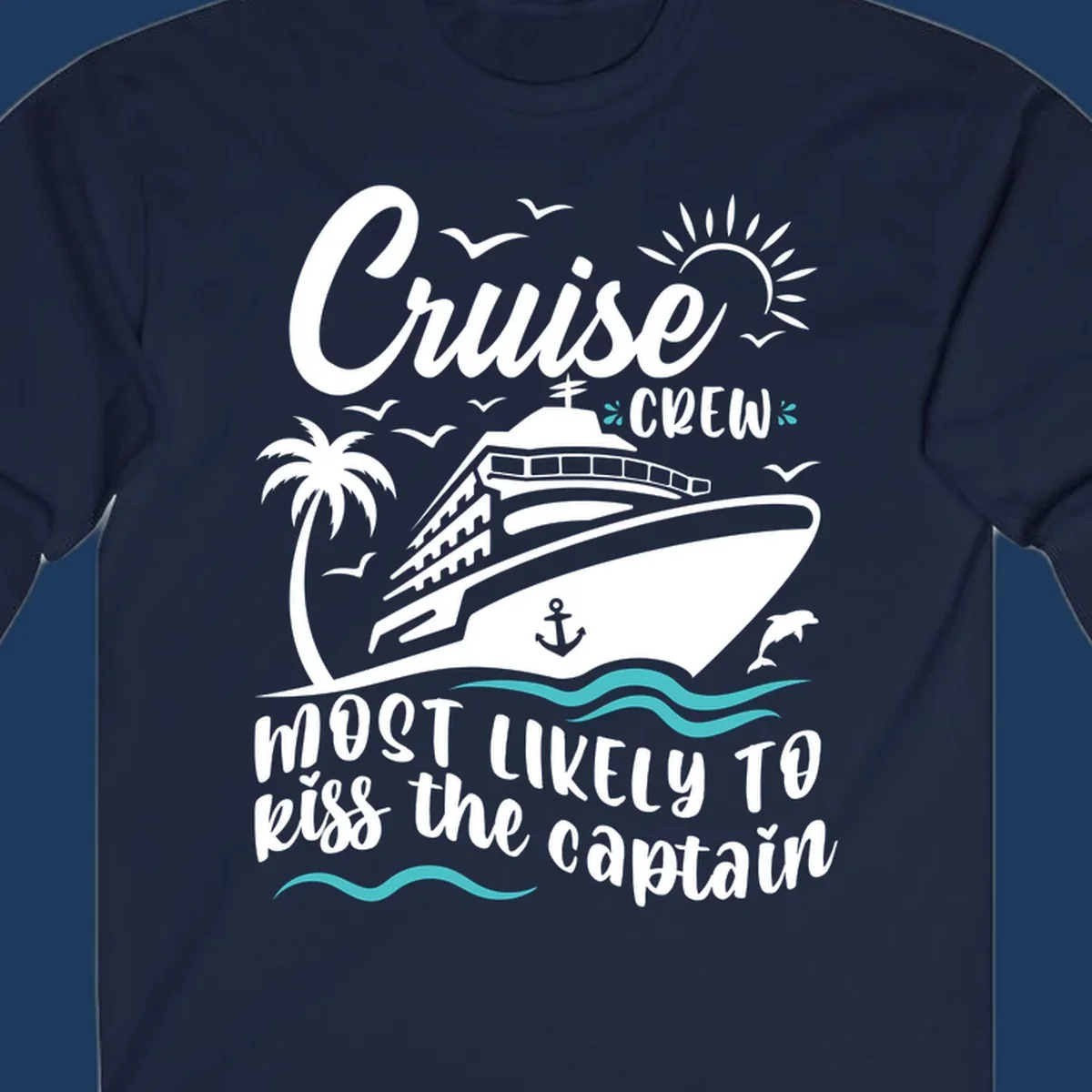 Cruise crew captain design with ship, palm tree, dolphins, sun, and ocean waves on gray background