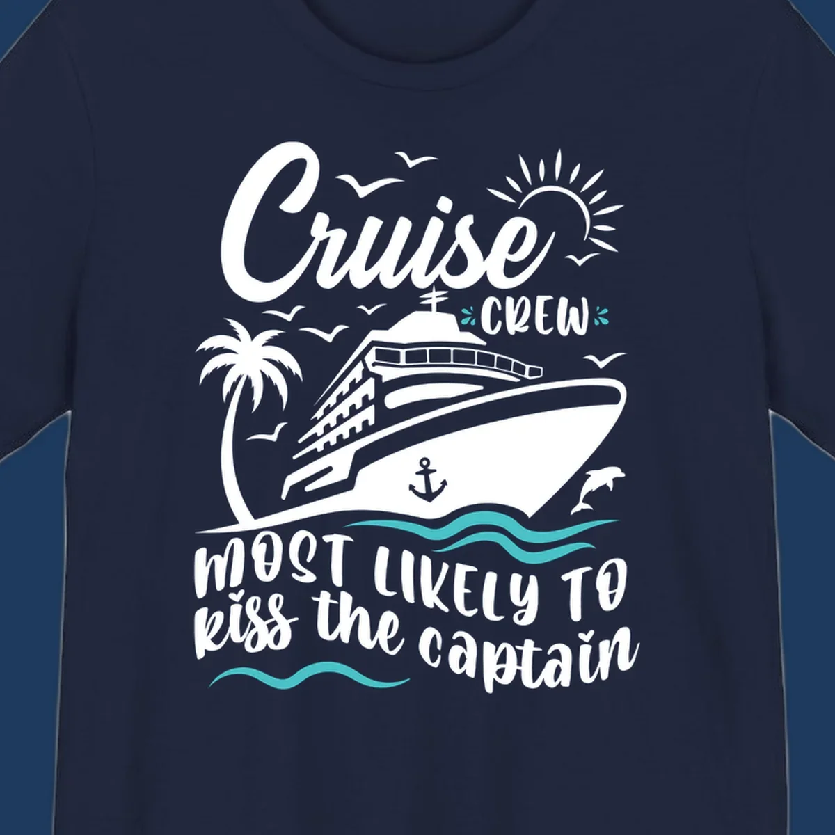 Cruise crew captain design with ship, palm tree, dolphins, sun, and ocean waves on gray background