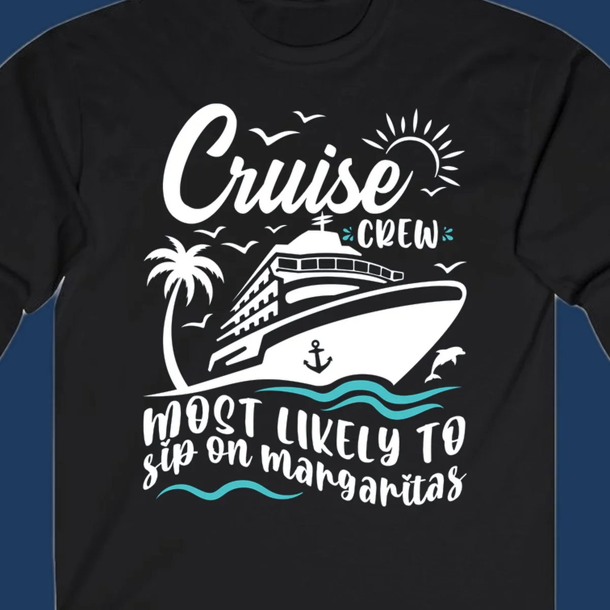 Cruise crew margarita design with ship, palm tree, sun, waves, seagulls and dolphin illustration