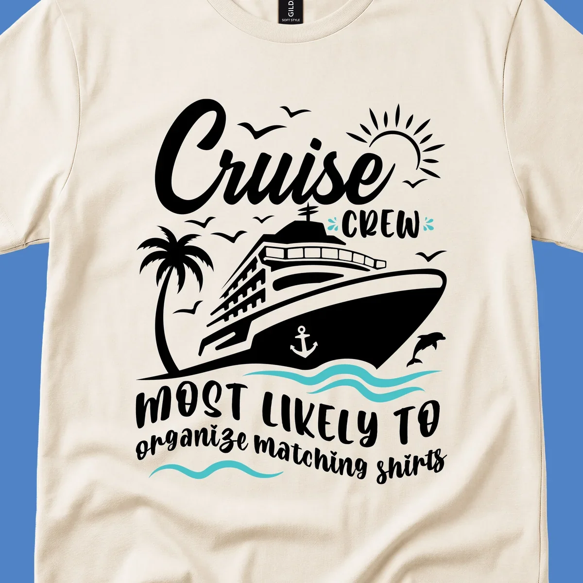 Cruise ship with palm tree and ocean waves illustration with text reading 'Cruise Crew most likely to organize matching shirts'