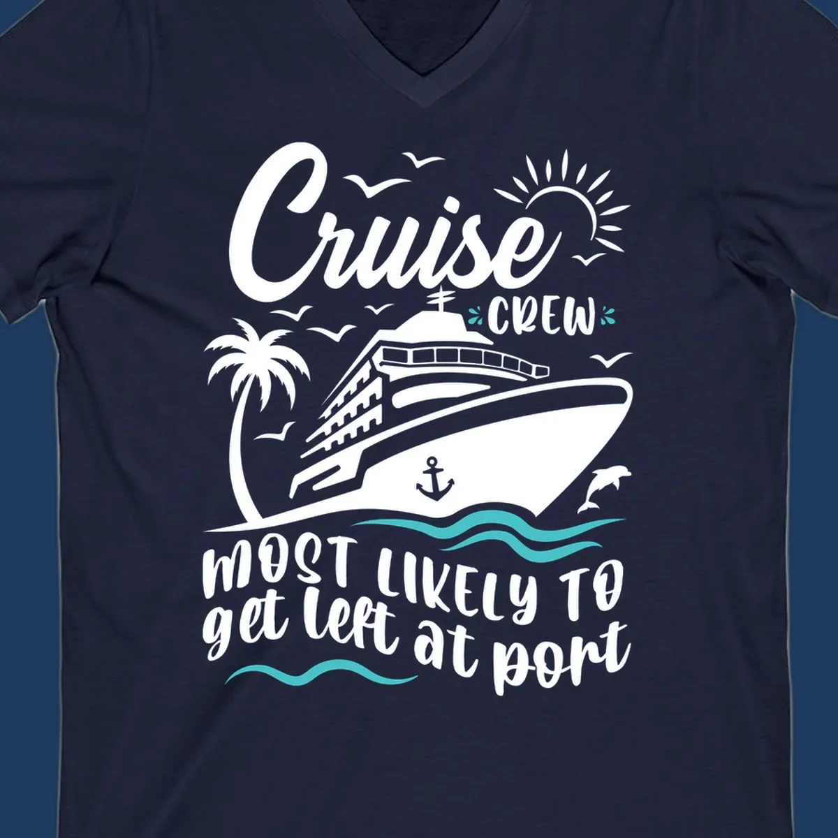 Cruise ship with palm tree, waves, seagulls, and sun illustration with text 'Cruise Crew most likely to get left at port'