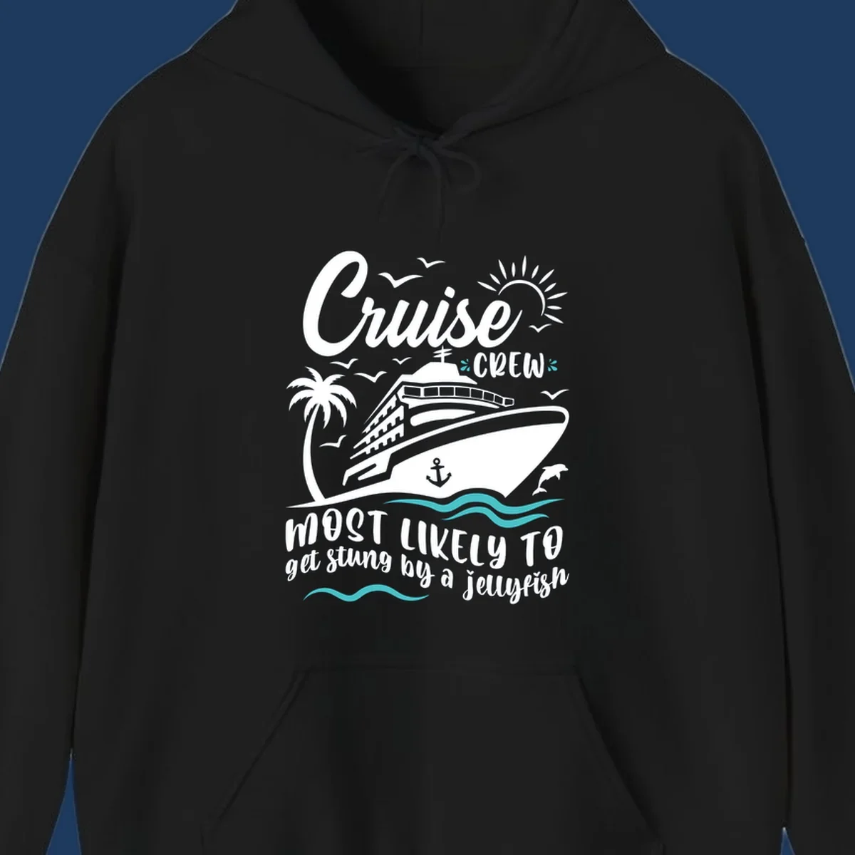 Cruise ship illustration with palm trees, sun, and waves, text reads 'Cruise Crew Most Likely To Get Stung By A Jellyfish'