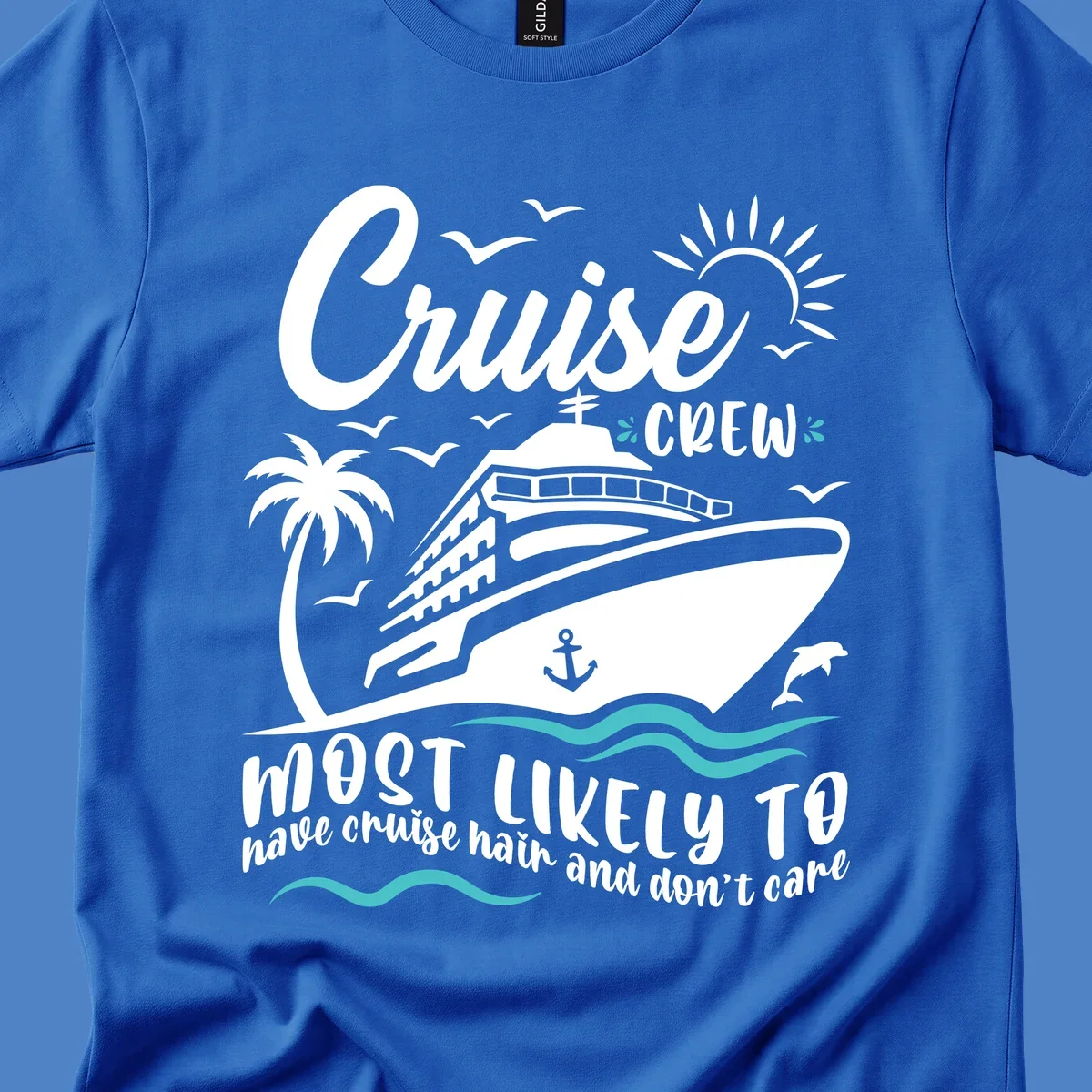Cruise ship with palm trees, sun, and ocean waves. Text reads 'Cruise Crew most likely to have cruise hair and don't care'
