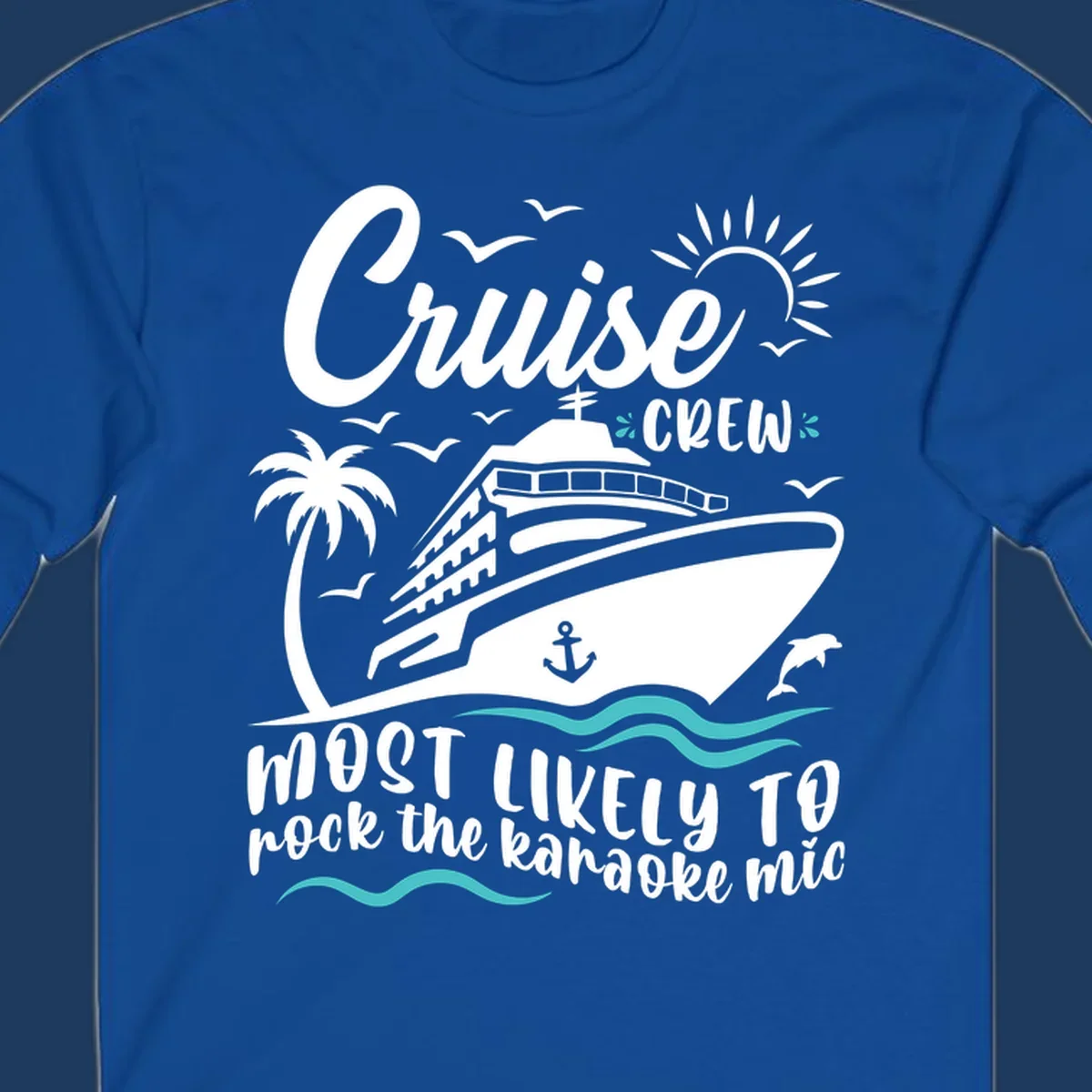 Cruise ship illustration with palm trees, sun, and ocean waves. Text reads 'Cruise CREW most likely to rock the karaoke mic' in white lettering on gray background.