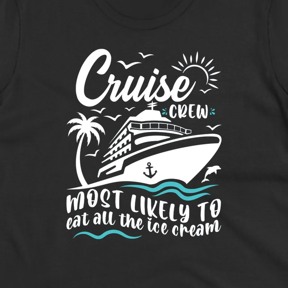 Cruise crew ice cream design with ship, palm tree, sun, seagulls, dolphins, and wavy ocean borders on gray background