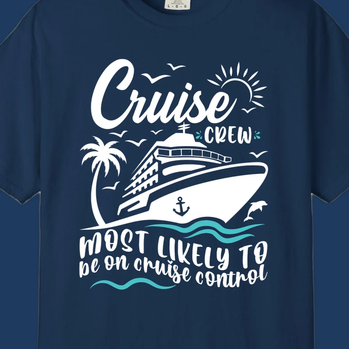 Cruise crew control design with ship, palm tree, sun, waves, and playful text about being on cruise control